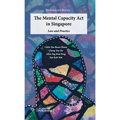 The-Mental-Capacity-Act-in-Singapore